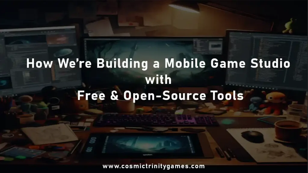 open source game dev tools UI Godot, unity by cosmictrinitygames.com