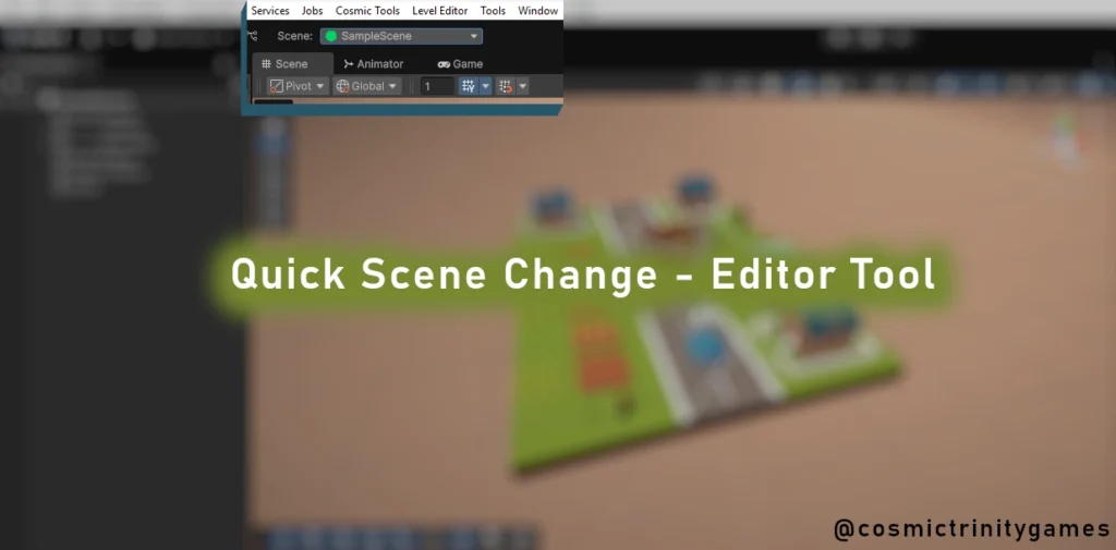 cosmic-trinity-games-quick-scene-change-editor-tool Unity Editor Tool for Quick Scene Switching with Highlighted Active Scene